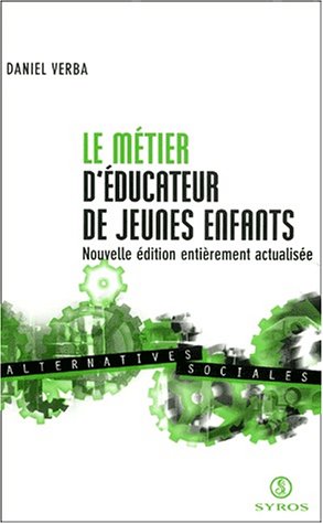 Le  métier d'éducateur de jeunes enfants