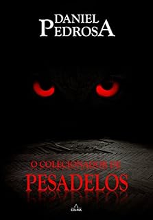 Livro O Colecionador de Pesadelos