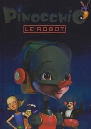 Pinocchio Le Robot
