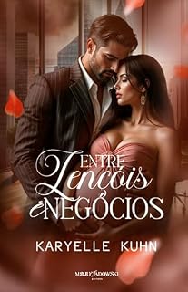 Livro Entre Lençóis e Negócios