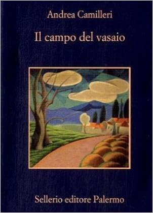 Andrea Camilleri - Il campo del vasaio (2008)