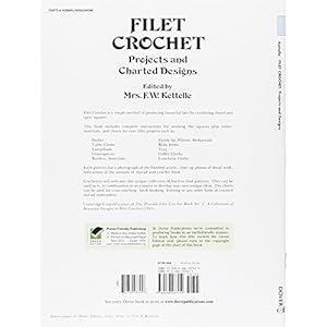 Filet Crochet: Projects and Charted Designs (Dover Knitting, Crochet, Tatting, Lace)