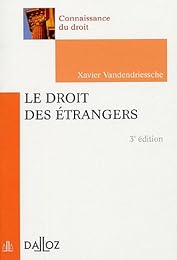 Le  droit des étrangers