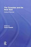 The Crusades and the near East, , 0415580404