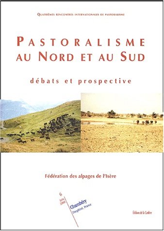Pastoralisme au nord et au sud