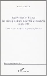 Réinventer en France les principes d'une nouvelle démocratie solidariste