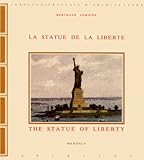 La Statue de la liberte / The Statue of Liberty (French and English Edition) by