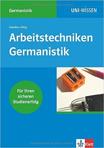 Arbeitstechniken Germanistik Uni Wissen Germanistik Amazon De Sittig Claudius Bucher