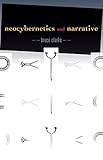 Bruce Clarke, "Neocybernetics and Narrative" (U Minnesota Press, 2014)