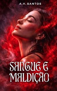 Livro Sangue e Maldição (Crônicas do Sangue Livro 2)