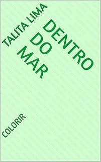 Livro DENTRO DO MAR: COLORIR