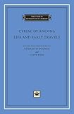 Life and Early Travels (The I Tatti Renaissance Library)