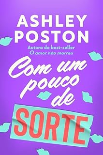 Livro Com um pouco de sorte (Encontros Inesperados)