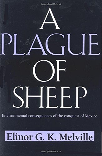 A Plague of Sheep: Environmental Consequences of the...