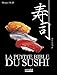 La Petite Bible du Sushi (French Edition) by 