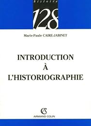 Introduction à l'historiographie