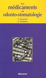Les  médicaments en odonto-stomatologie