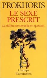 Le  sexe prescrit