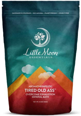 Little Moon Essentials Overcome Exhaustion Mineral Bath Salt, Tired Old Ass, 13.5 oz.