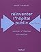 RÃ©inventer l'hÃ´pital public (French Edition) by 