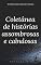 Livro Coletânea de histórias assombrosas e cabulosas