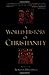 A World History of Christianity