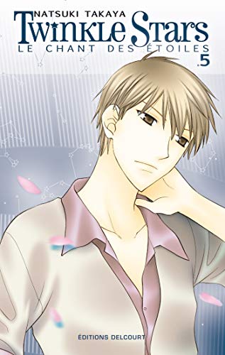 Twinkle Stars T05 (DEL.SHOJO) (French Edition) by TAKAYA-N