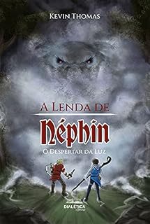 Livro A Lenda de Néphin: O Despertar da Luz