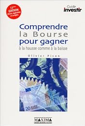 Comprendre la bourse pour gagner à la hausse comme à la baisse