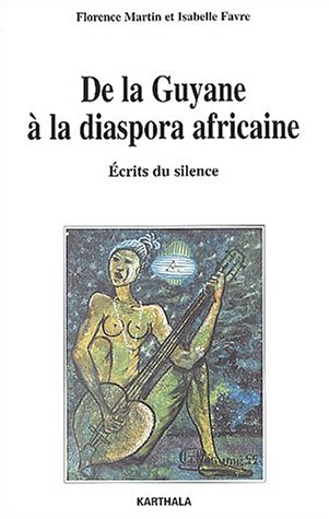 De la Guyane à la diaspora africaine