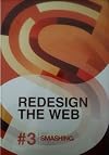 Redesign the Web (2012) (#3 The Smashing Book)