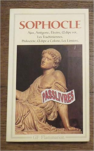 Amazon Fr Sophocle Theatre Complet Ajax Antigone Electre Oedipe Roi Les Trachiniennes Philoctete Oedipe A Colonne Les Limiers Traduction Preface Et Notes Par Robert Pignarre Sophocle Livres