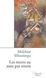 Les  morts ne sont pas morts