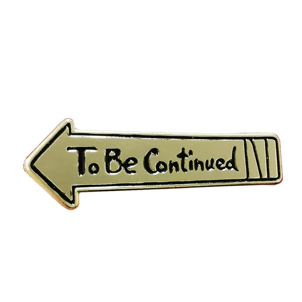 JOJO Bizarre Adventure Anime Enamel Pins Cartoon Brooch Higashikata Josuke Ending Words To Be Continued Brooches Backpack Badge Jewelry Accessories Gift Friend