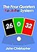 The Four Quarters Roulette System