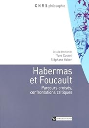 Habermas et Foucault