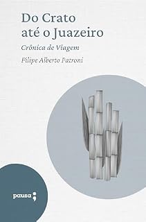 Livro Do Crato até o Juazeiro – crônica de viagem