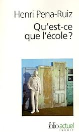 Qu'est-ce que l'école ?