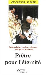 Prêtre pour l'éternité
