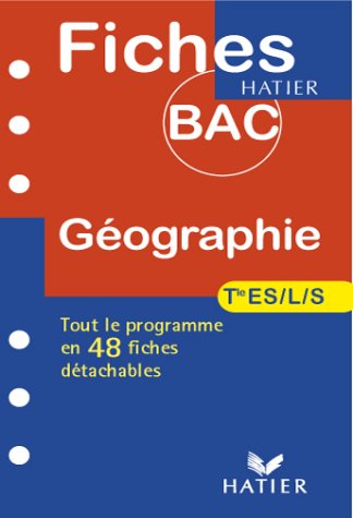 Fiches Bac géographie, terminale ES, L et S