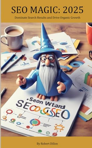 SEO Magic: 2025