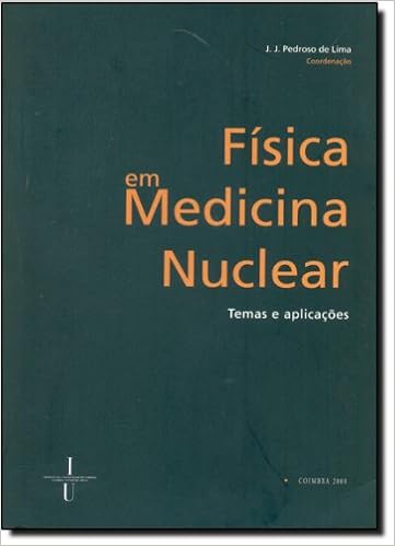 Física em Medicina Nuclear: Amazon.es: João José Pedroso de ...
