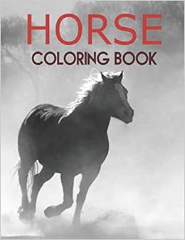 Horse Coloring Book Horse Coloring Pages For Kids Adults Book Publisher Merchant 9781679032363 Amazon Com Books