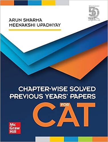 Chapter-Wise Solved Previous Year Papers for CAT Chapter-Wise Solved Previous Year Papers for CAT