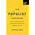 The Populist Explosion: How the Great Recession Transformed American and European Politics