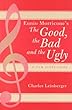 Ennio Morricone's The Good, the Bad and the Ugly: A Film Score Guide (Scarecrow Film Score Guides, No. 3)