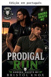 Livro A volta do pródigo (MC Sonora Saints Livro 5)