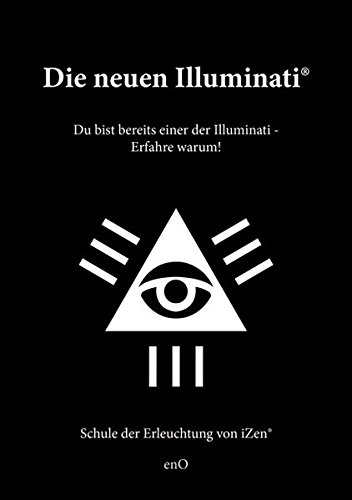 Download Die Neuen Illuminati Du Bist Bereits Einer Der - 