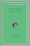 Plotinus: Volume VII, Ennead VI.6-9 (Loeb Classical Library No. 468)