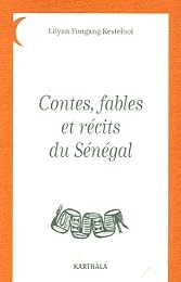 Contes, fables et récits du Sénégal